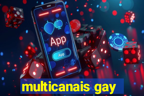 multicanais gay